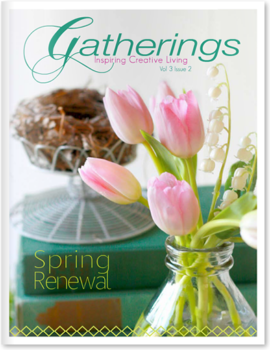 Spring issue, Gatherings Magazine